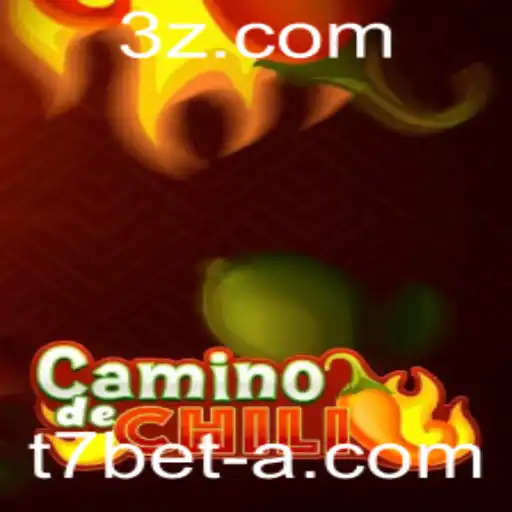 Descubra o Mundo de CaminodeChili e a Popularidade do t7 bet