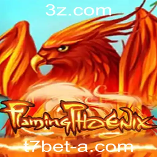 Explorando o Mundo de FlamingPhoenix: Como Jogar e Dominar o Desafio T7 Bet