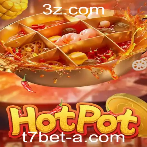 Explorando o Jogo Hotpot e o Fascínio das Apostas T7