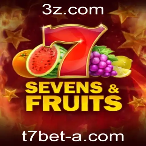 Descubra o Fascinante Mundo do Jogo SevensFruits e a Dinâmica da Aposta T7